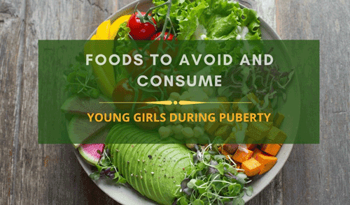 Young girls during Puberty diet charts